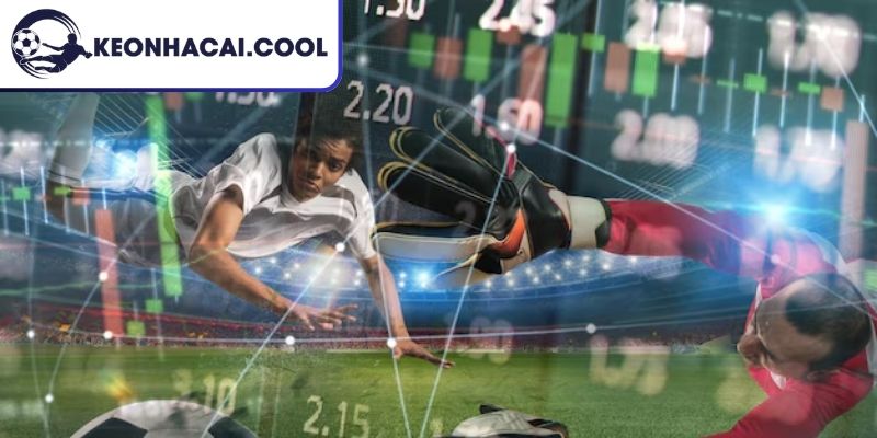 Kèo chấp 1 trái là gì và vì sao được ưa chuộng