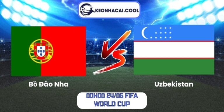 Soi Kèo Bồ Đào Nha Vs Uzbekistan (00h00 24/06, FIFA World Cup) 10 Bồ Đào Nha vs Uzbekistan