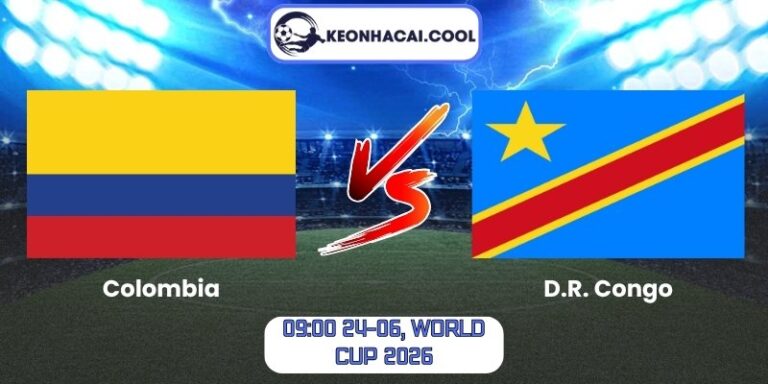 Soi Kèo Colombia Vs D.R. Congo (09:00 24-06, World Cup 2026) 7 Colombia vs D.R. Congo