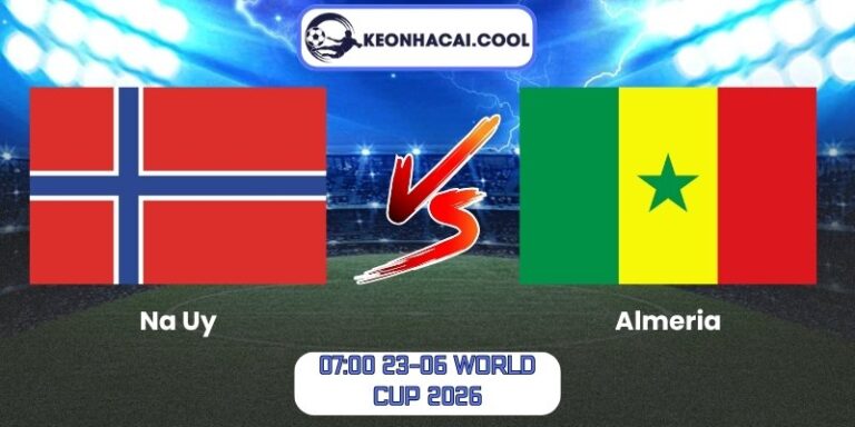 Soi kèo Na Uy vs Senegal (07:00 23-06, World Cup 2026) 2 Na Uy vs Senegal